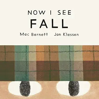 Now I See Fall by John Klassen