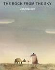 The Rock From the Sky by John Klassen
