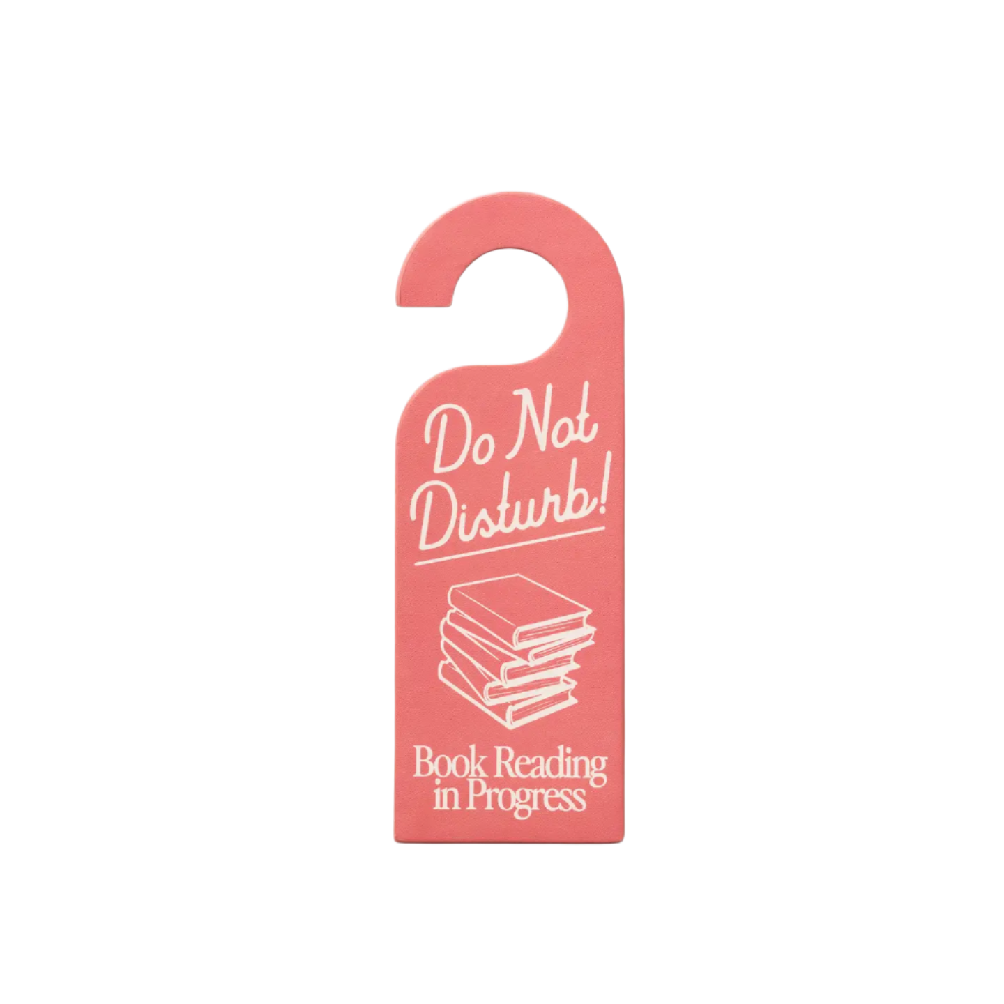 Pink door hanger with 'Do Not Disturb! Book Reading in Progress' text on a gray background