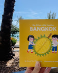 Big Cities, Little Foodies - Bangkok Board Book by Cheryl Yau Chepsuova & Isabel Foo