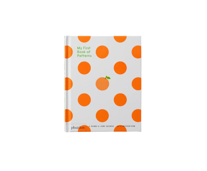 My First Book of Patterns by Bobby & June George & Boyoun Kim