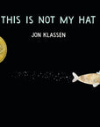 This Is Not My Hat Board Book by Jon Klassen