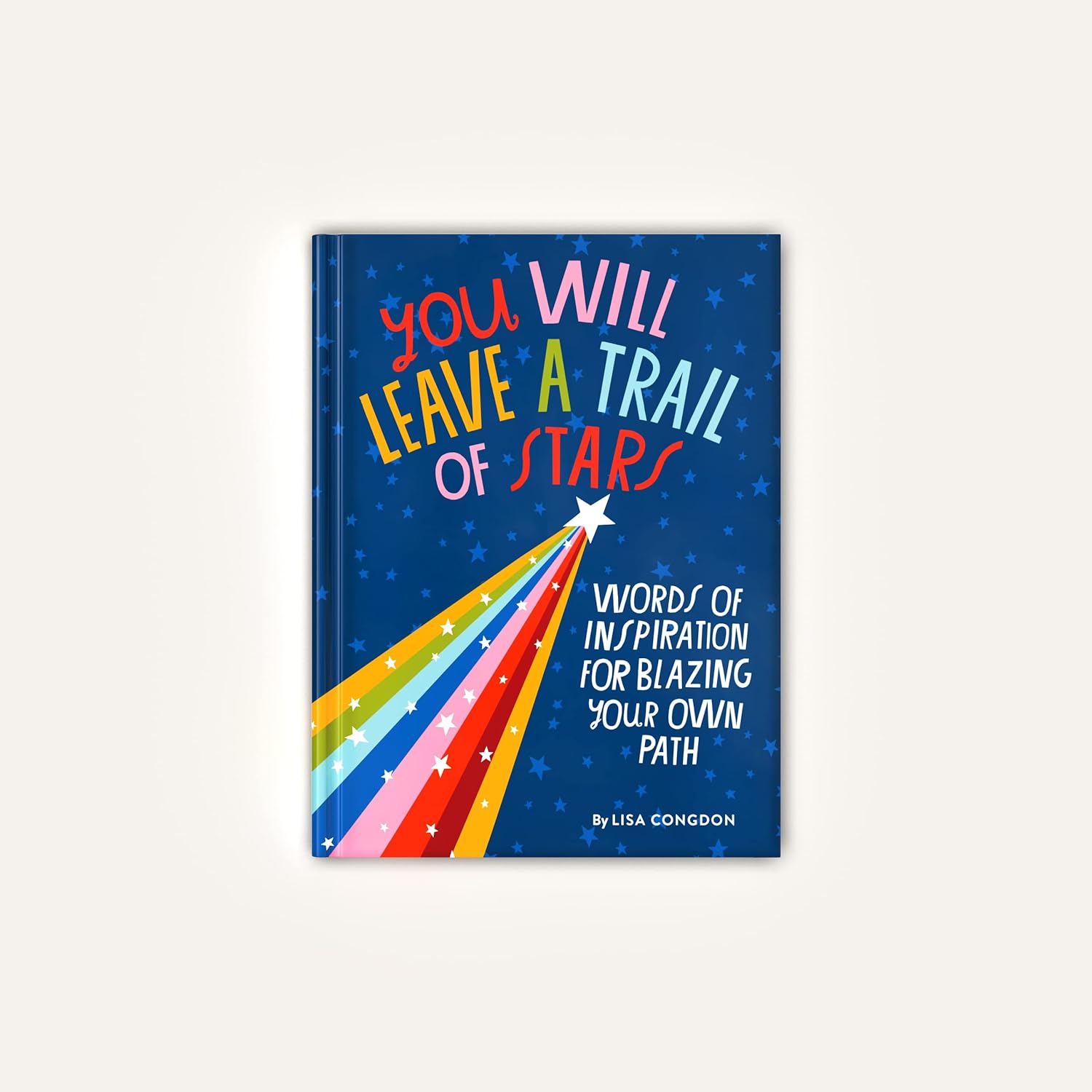 You Will Leave a Trail of Stars Book by Lisa Congdon