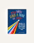 You Will Leave a Trail of Stars Book by Lisa Congdon