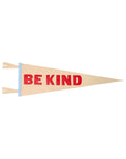 Be Kind Pennant by Oxford Pennant