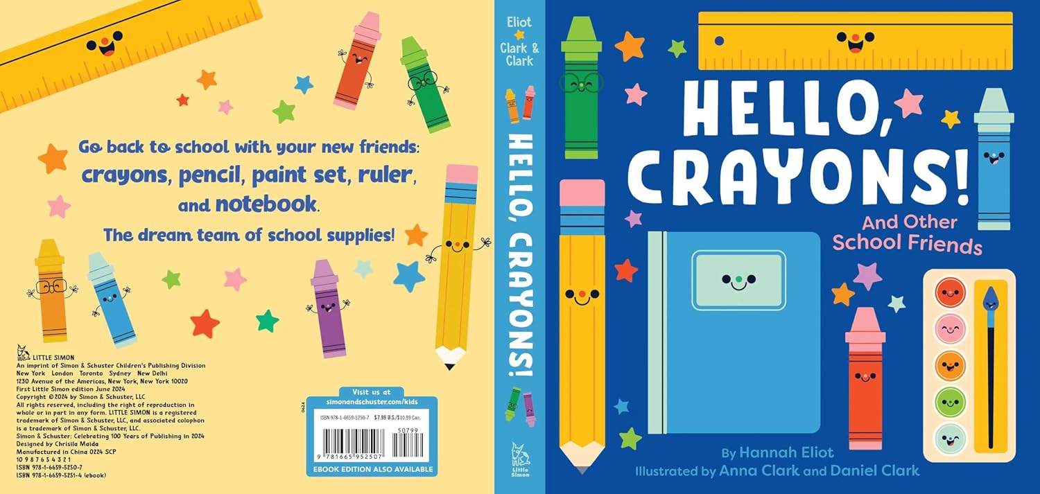 Hello, Crayons!: And Other School Friends Board Book by Hannah Eliot &amp; Anna Clark &amp; Daniel Clark
