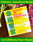 Feasts of Good Fortune by Hsiao-Ching Chou & Meilee Chou Riddle