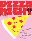 Pizza Night Cookbook by Deborah Kaloper