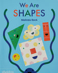 We Are Shapes by Melinda Beck