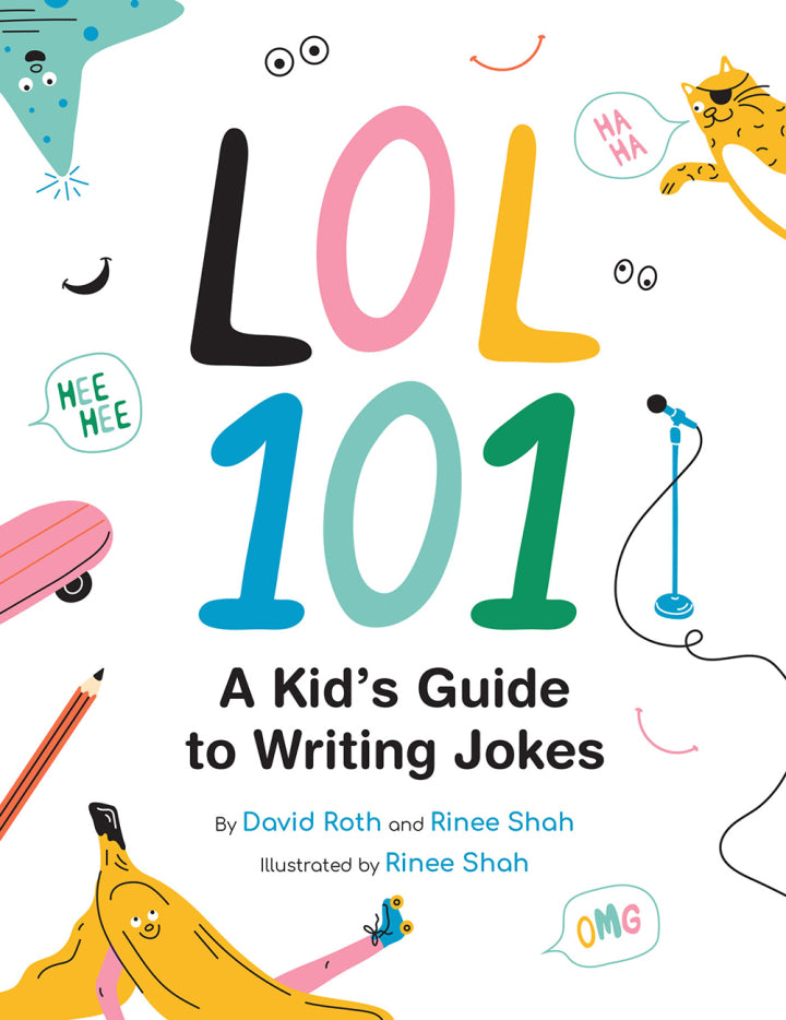 LOL 101: A Kid's Guide to Writing Jokes