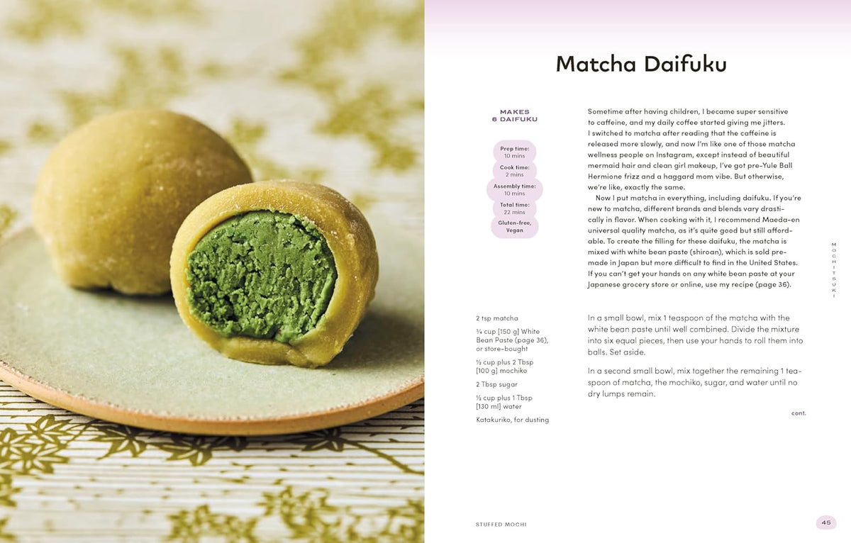 Mochitsuki: 60 Sweet and Savory Mochi Recipes