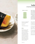 Mochitsuki: 60 Sweet and Savory Mochi Recipes