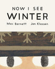 Now I See Winter by John Klassen