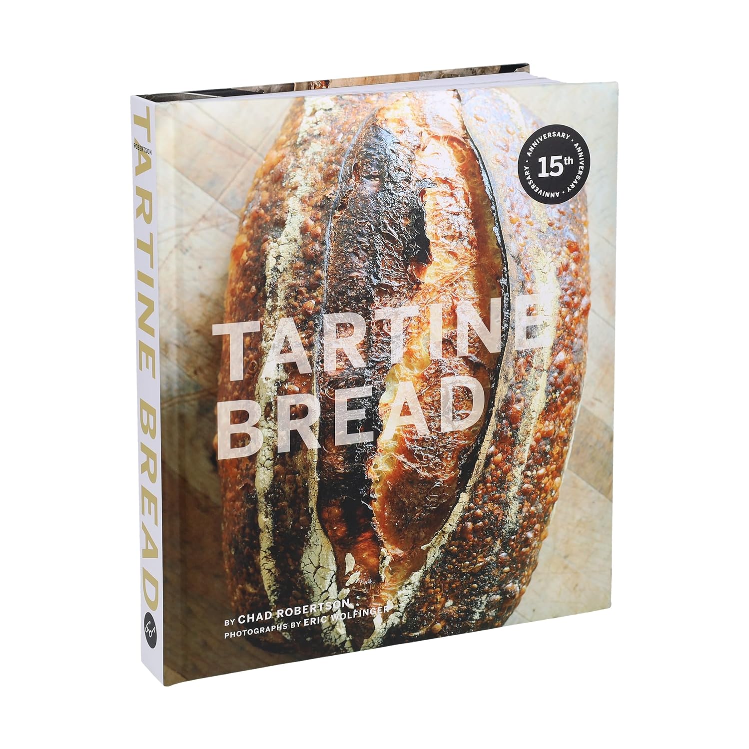 Tartine Bread Cookbook by Chad Robertson &amp; Eric Wolfinger