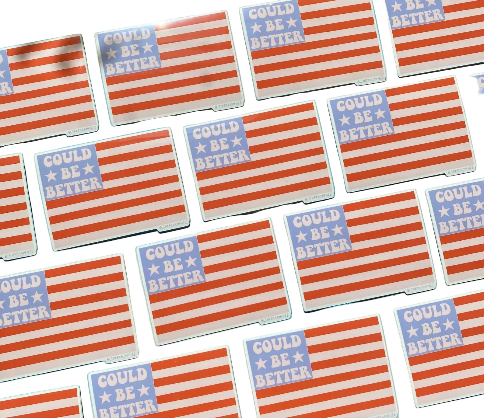 American flag stickers with 'Could be better' text written on the blue rectangle in the top left corner. 