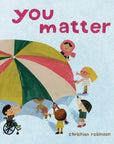 You Matter by Christian Robinson