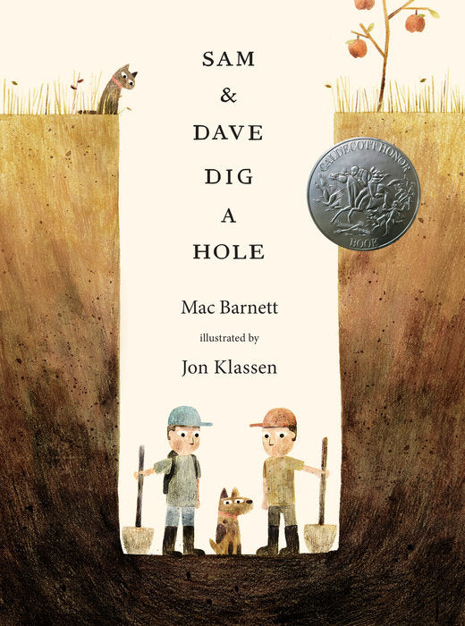 Sam &amp; Dave Dig A Hole Book by Mac Barnett