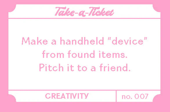 Take A Ticket Creativity by Chronicle Books
