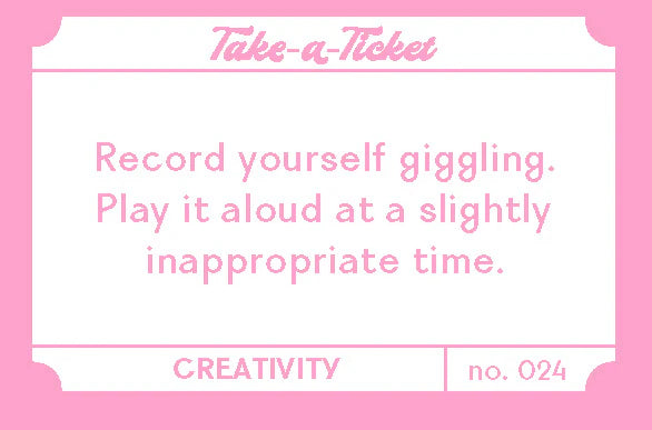 Take A Ticket Creativity