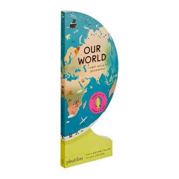 Our World: A First Book of Geography by Sue Lowell Gallion