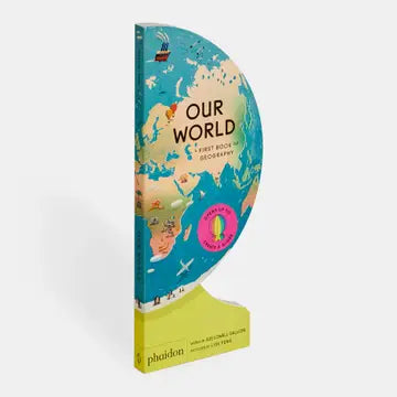Our World: A First Book of Geography by Sue Lowell Gallion