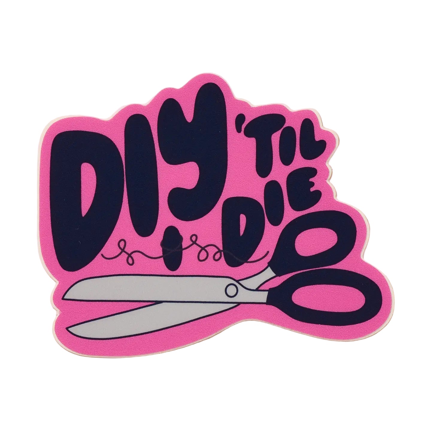 Sticker with 'DIY 'Til Die' text and scissors on a beige background