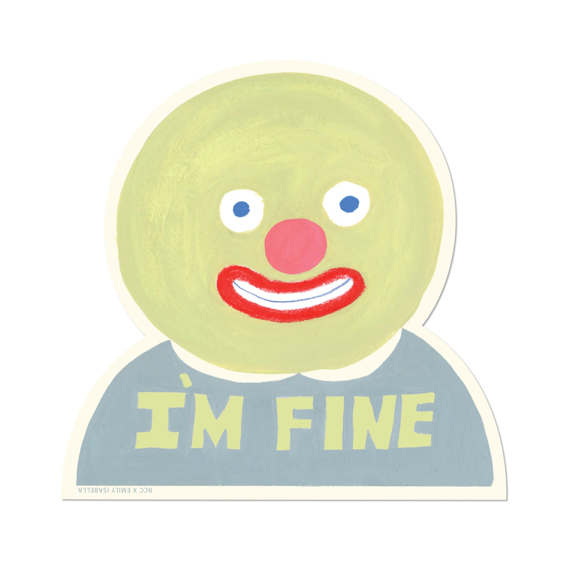 I&#39;m Fine Sticker by Red Cap Cards