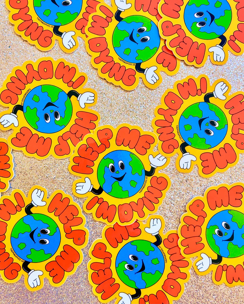Help Me, I’m Dying Vinyl Sticker by The Peach Fuzz