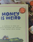 Money Is Weird Journal by People I've Loved