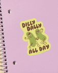 Dilly Dally Pickles Vinyl Sticker by And Here We Are