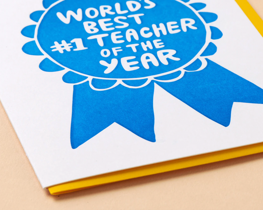 Worlds Best Teacher Card  by And Here We Are