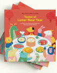 Tastes of Lunar New Year Book By Cheryl Yau Chepusova