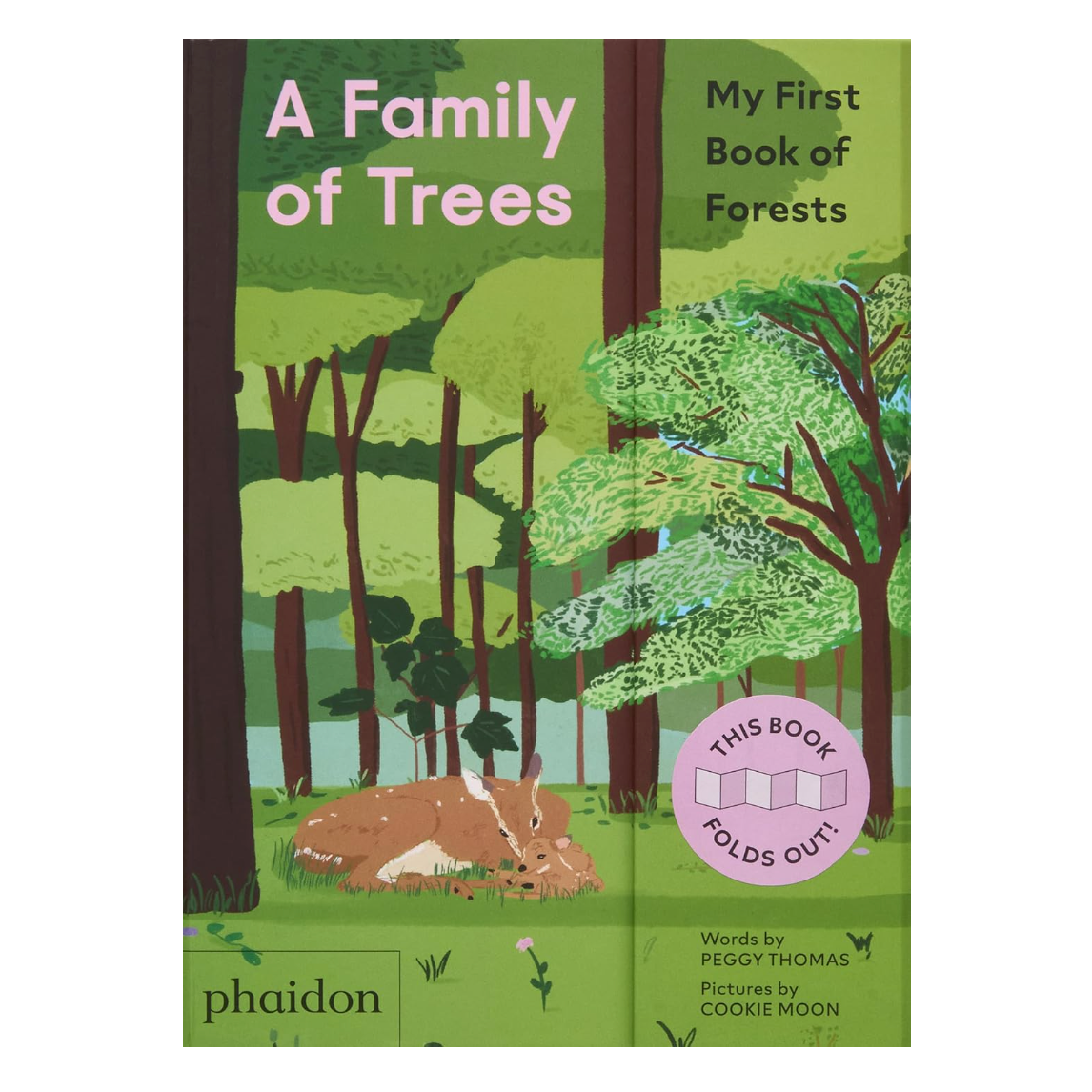A Family of Trees: My First Book of Forests by Peggy Thomas &amp; Cookie Moon