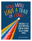 You Will Leave a Trail of Stars Book by Lisa Congdon