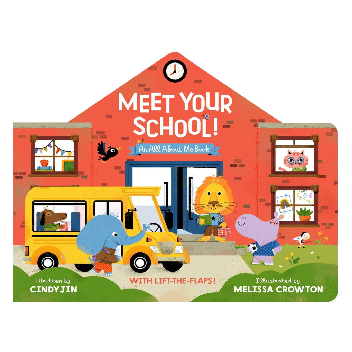 Meet Your School! by Cindy Jin &amp; Melissa Crowton