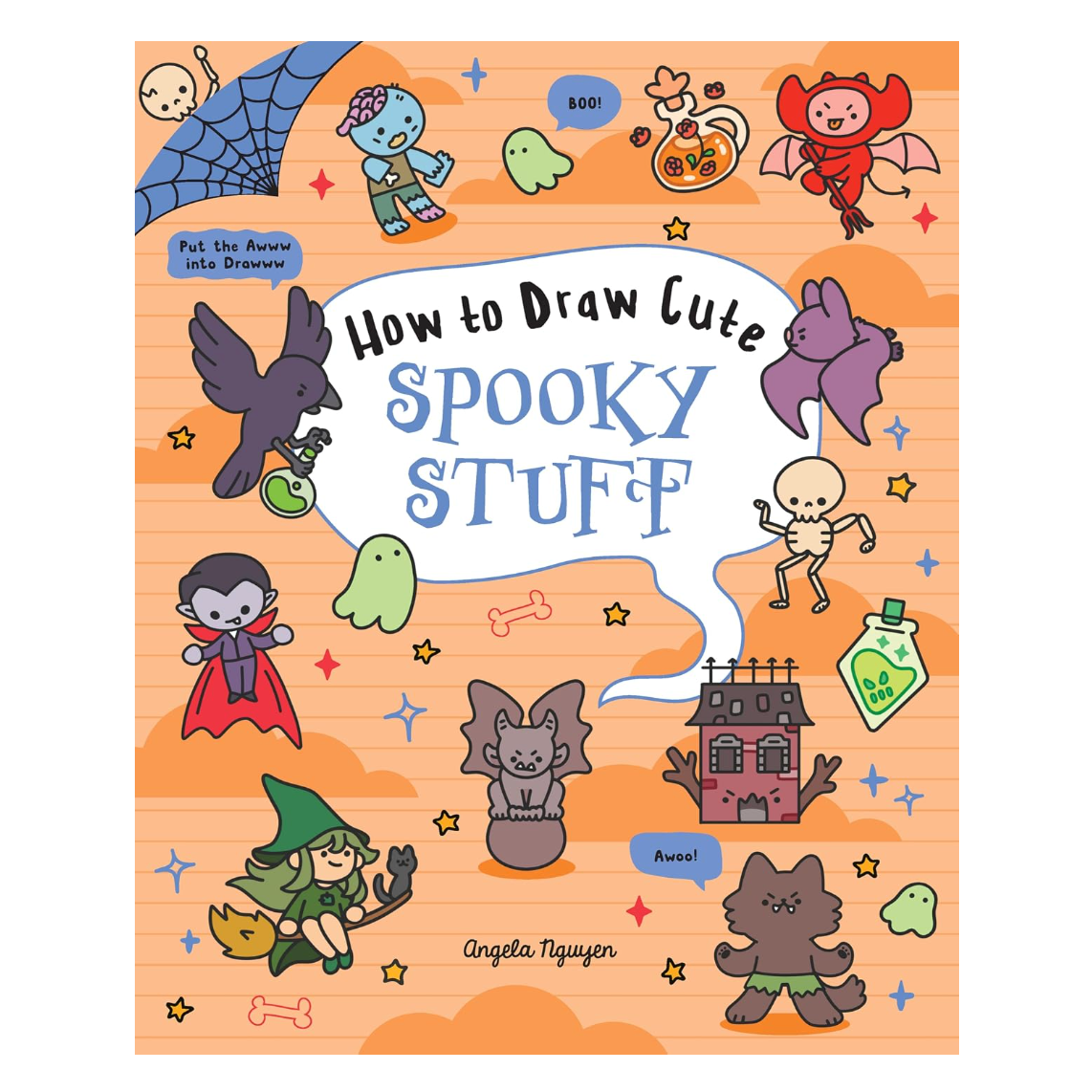 How To Draw Cute Spooky Stuff by Angela Nguyen