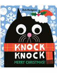 Knock Knock: Merry Christmas! by Rob Hodgson