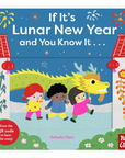 If It's Lunar New Year and You Know It... Board Book by Belinda Chen