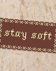 Stay Soft Sticker