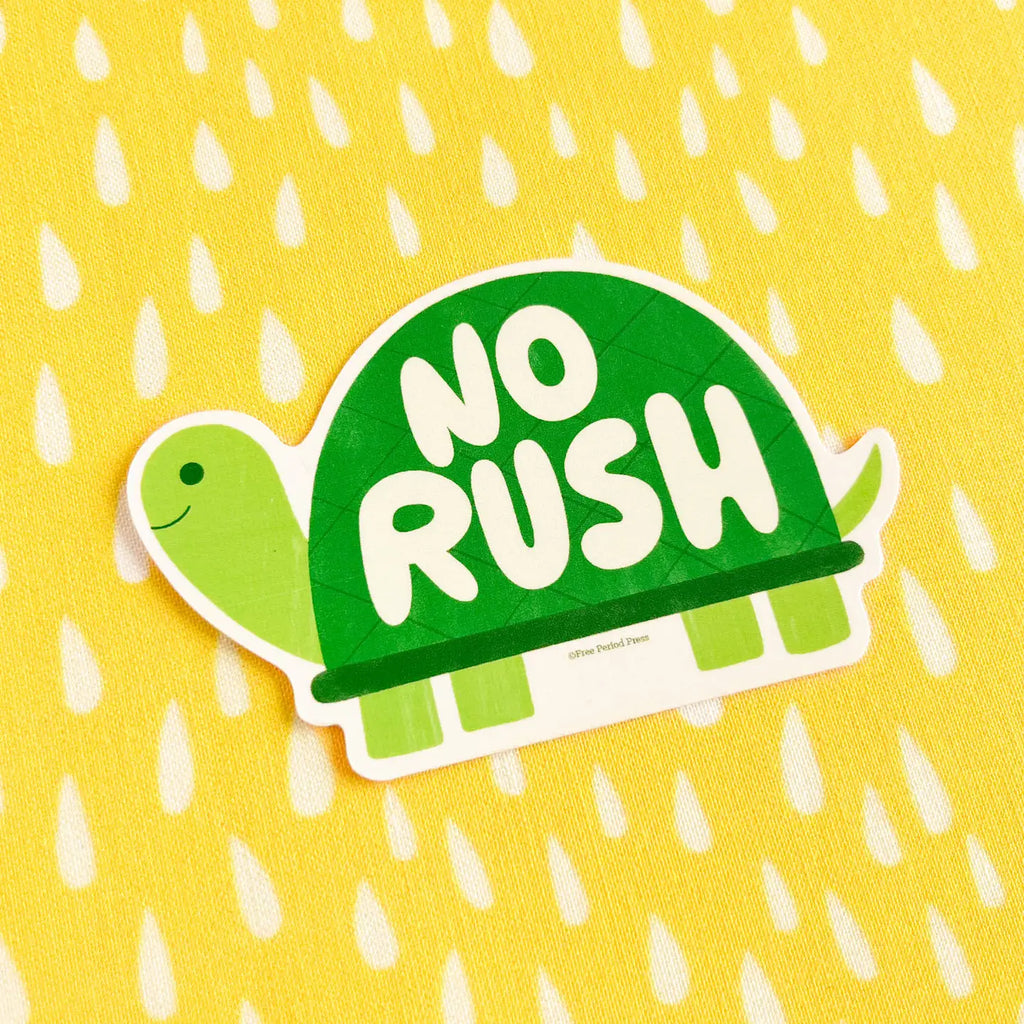 No Rush Turtle Vinyl Decal Sticker by Free Period Press