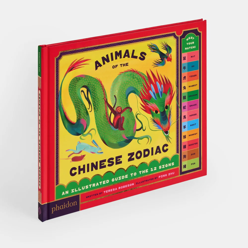 Animals of the Chinese Zodiac by Teresa Robeson and Ping Zhu