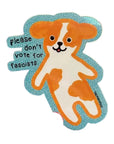 Don't Vote For Fascists Sticker
