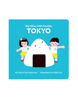 Big Cities, Little Foodies - Tokyo Board Book by Cheryl Yau Chepsuova & Isabel Foo