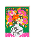 Love You Mom Flowers Card