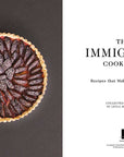 The Immigrant Cookbook: Recipes that Make America Great by Leyla Moushabeck