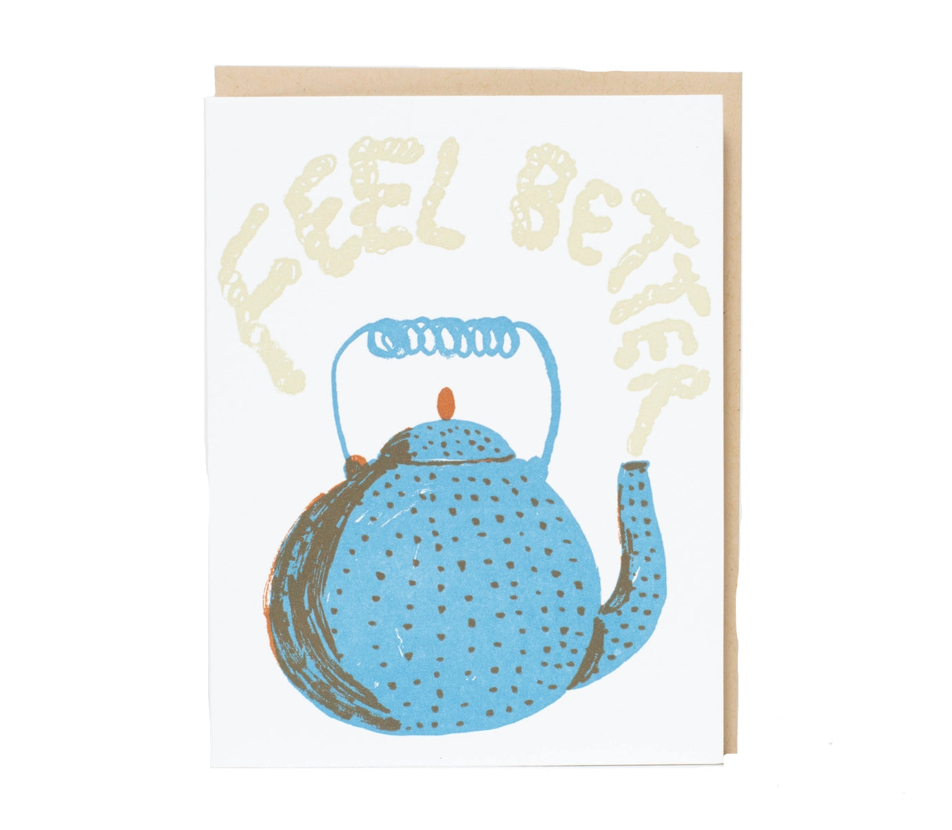 Feel Better Teapot Sympathy Card by Egg Press