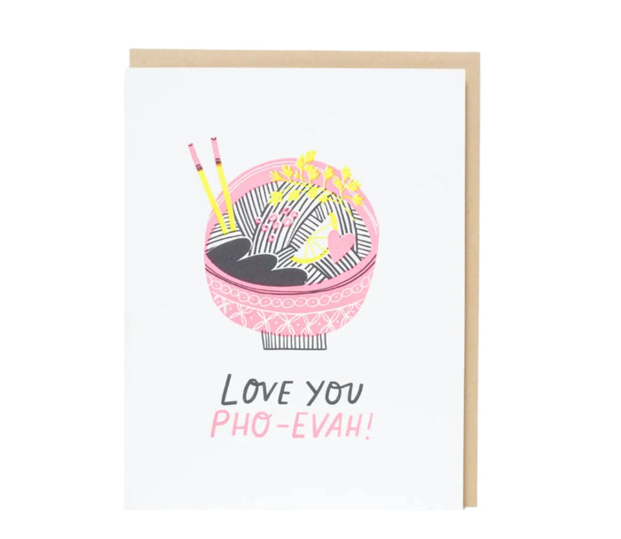 Pho Reals Card by Egg Press