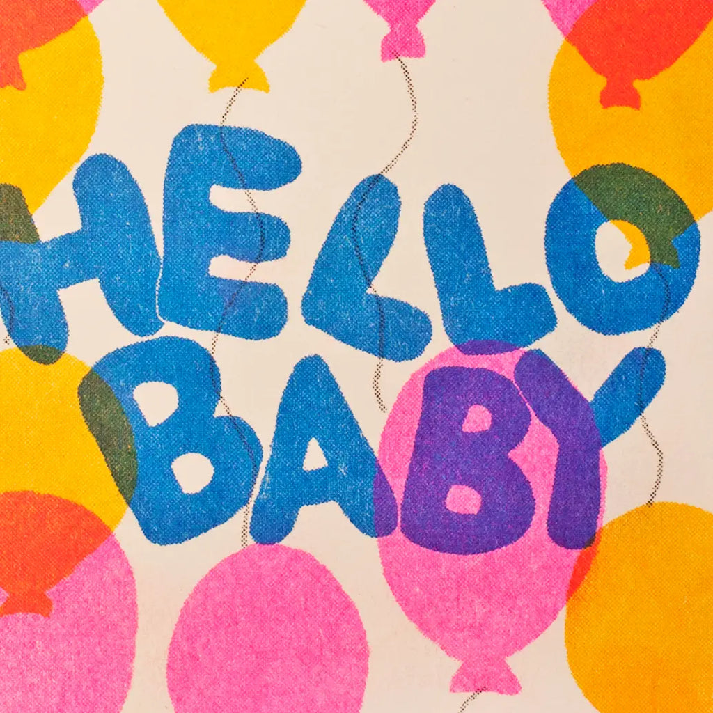 Hello Baby Balloons Risograph Greeting Card by Alphabet Studios
