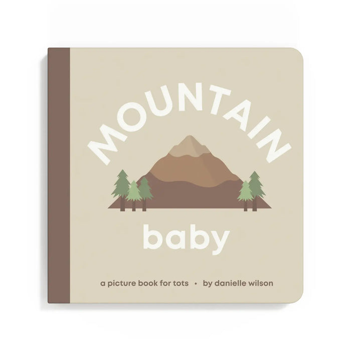 Mountain Baby Board Book  by Danielle Wilson