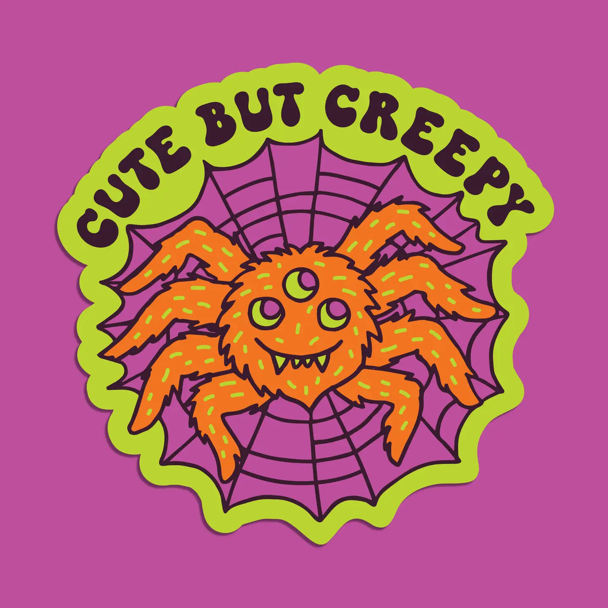 Cute But Creepy Sticker